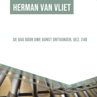 Herman van Vliet: De dag door Uwe gunst ontvangen, Gez. 248